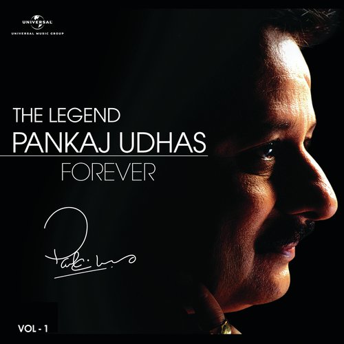 The Legend Forever - Pankaj Udhas - Vol.1 Pankaj Udhas MP3 Download